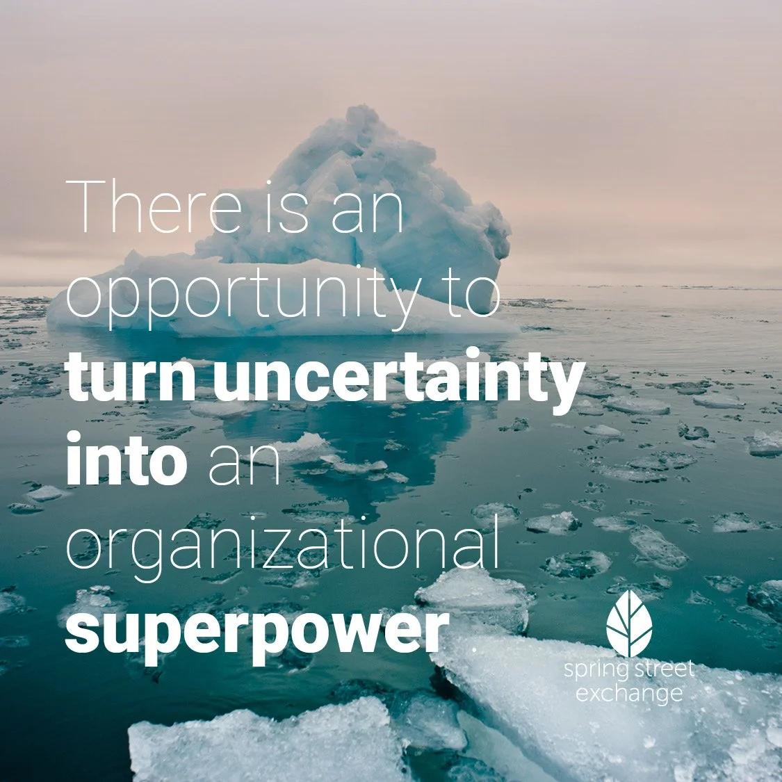 Developing Superpowers and Getting Ahead of Uncertainty