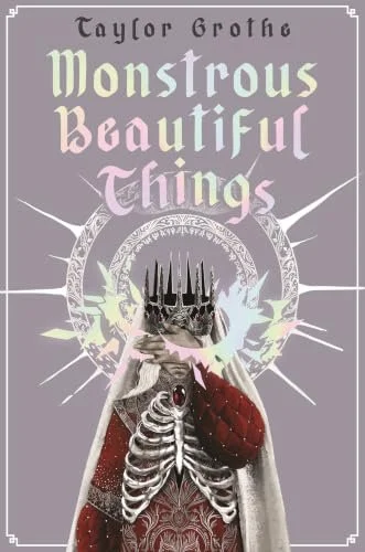 Monstrous Beautiful Things