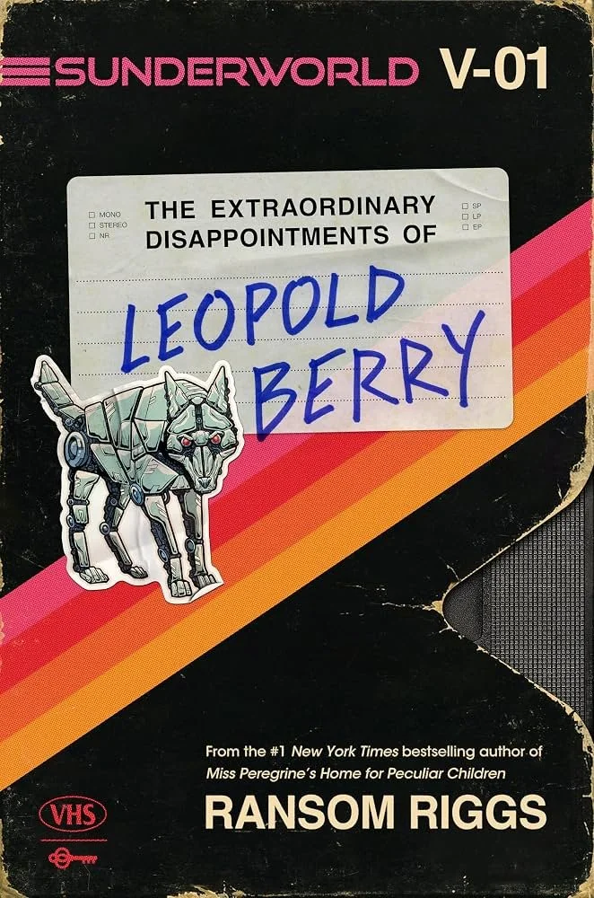 the extraordinary disappointments  of leopold berry