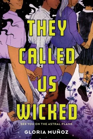 they called us wicked