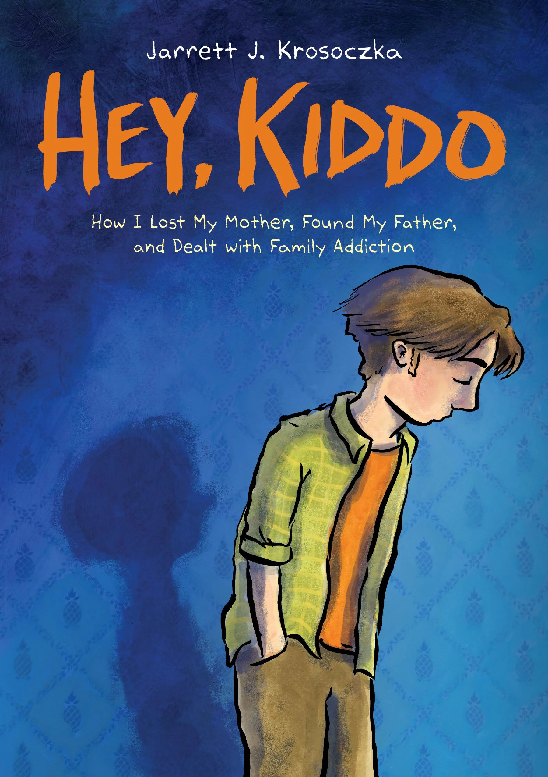 hey kiddo