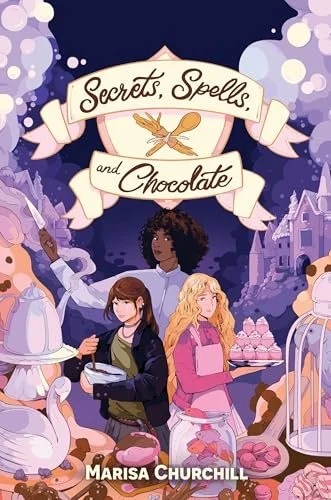 secrets, spells, and chocolate