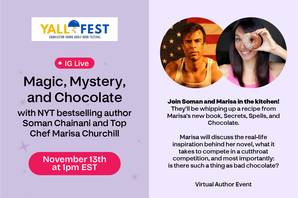 Magic, Mystery, and Chocolate with NYT bestselling author Soman Chainani and Top Chef Marisa Churchill 