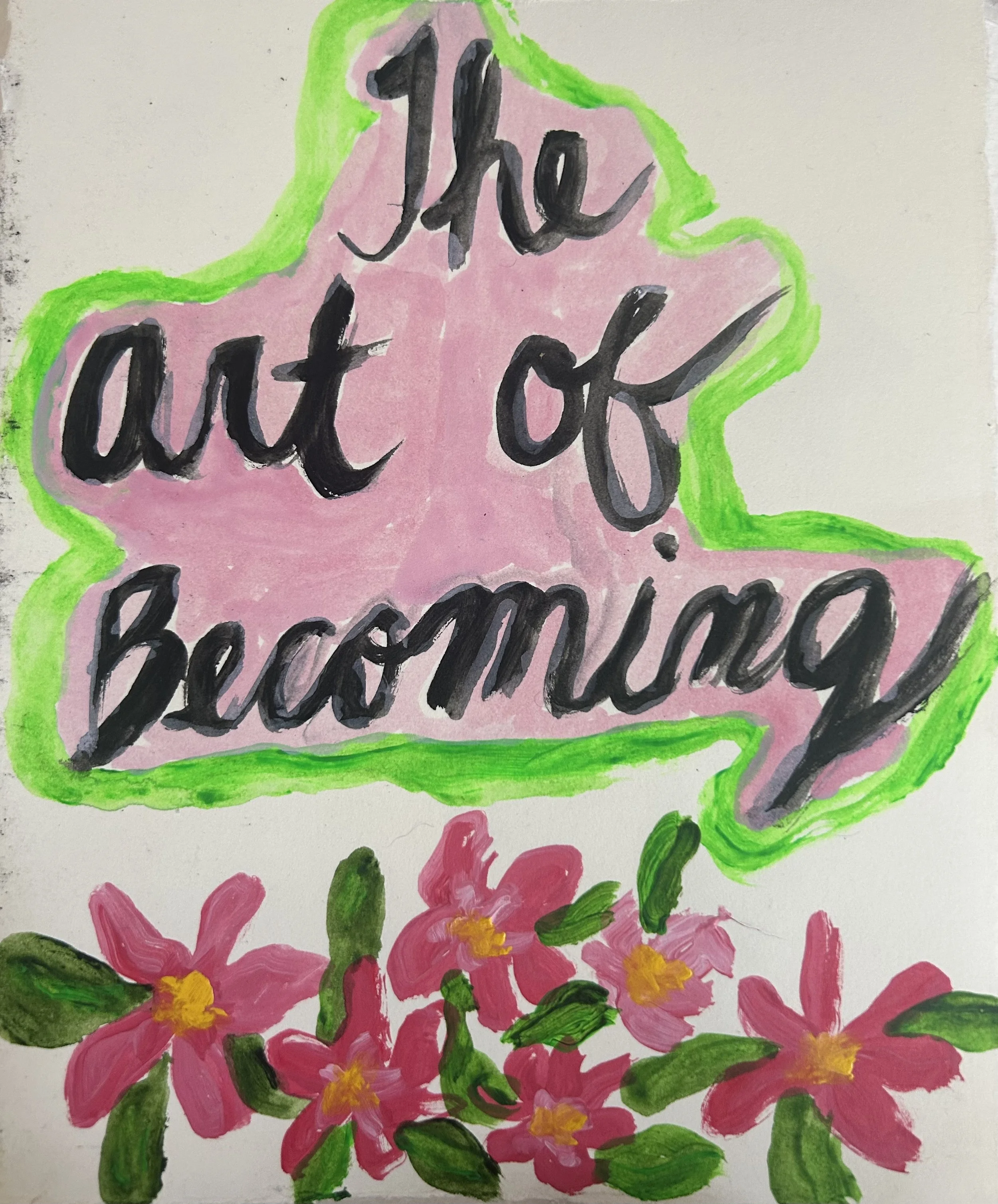 Colorful hand-drawn poster with pink flowers, green leaves, and the phrase "You got this!" written in large black letters in the center.