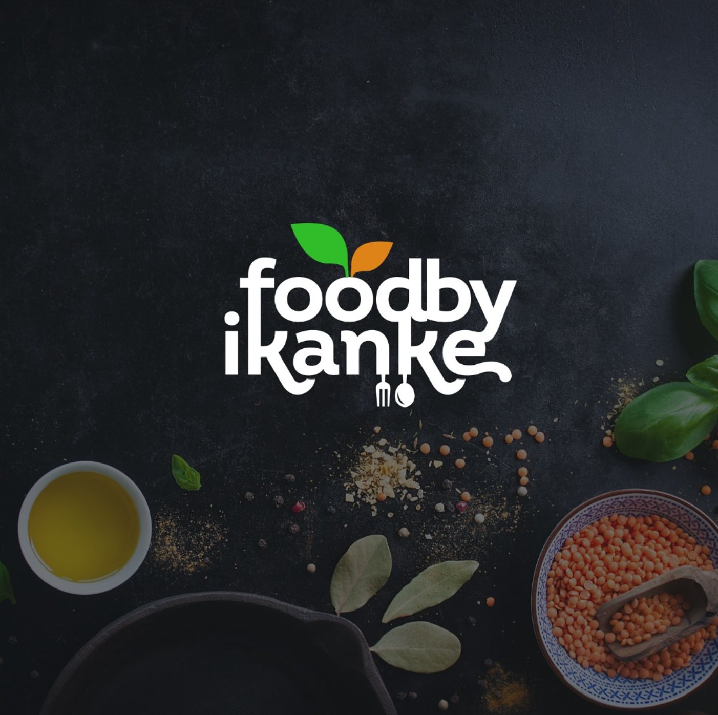 Foodby Ikanke logo on a dark textured background with scattered spices, basil leaves, a bowl of oil, and a bowl of lentils around.