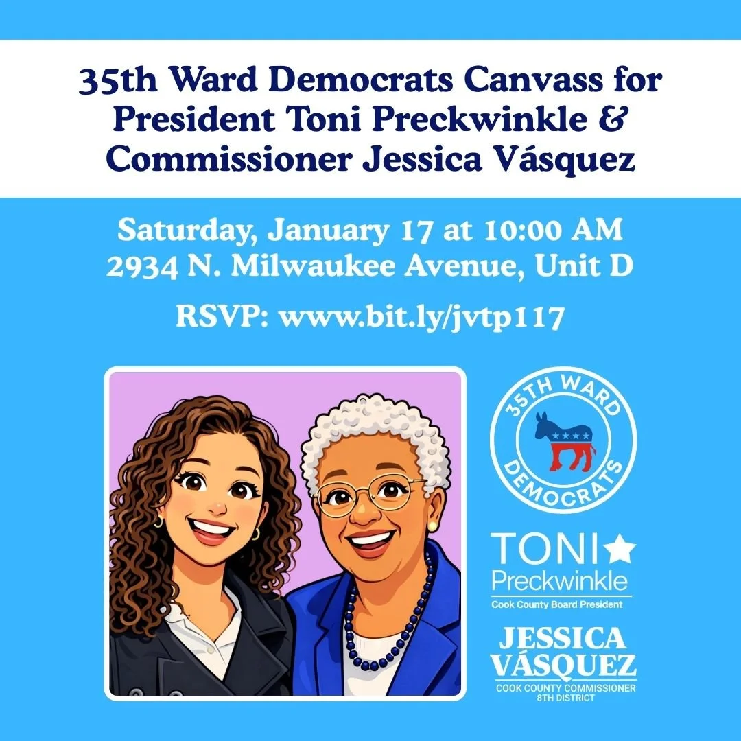 35th Ward Democrats Canvass for President Toni Preckwinkle &amp; Commissioner Jessica Vásquez