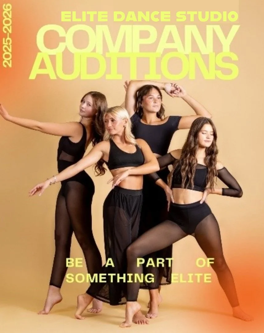 Four young girls posing in dance attire, standing against a gradient yellow-orange background, with large bright yellow text that reads 'ELITE DANCE STUDIO COMPANY AUDITIONS 2025-2026' and smaller yellow text that says 'BE A PART OF SOMETHING ELITE'.