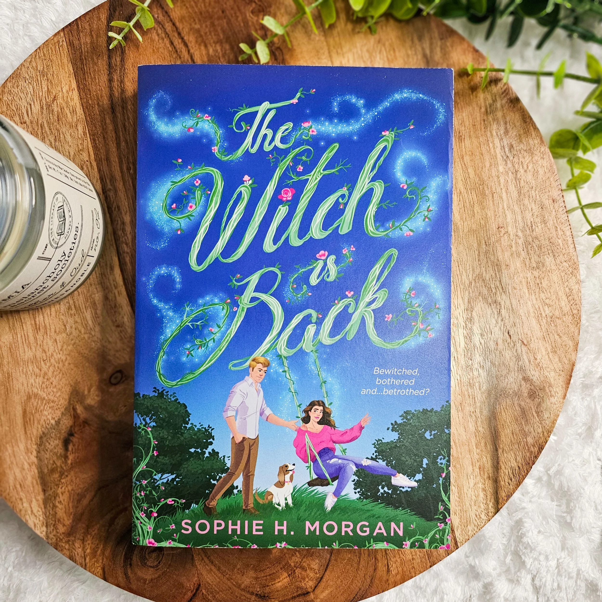 The Witch is Back | Sophie H. Morgan