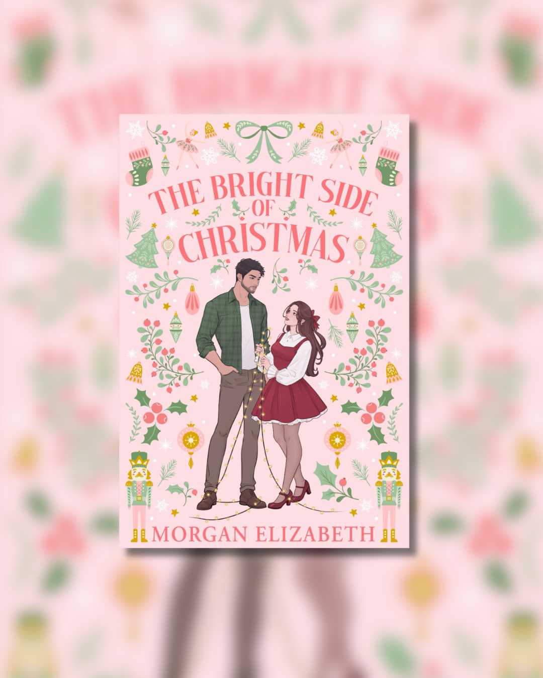 The Bright Side of Christmas | Morgan Elizabeth - Paperback