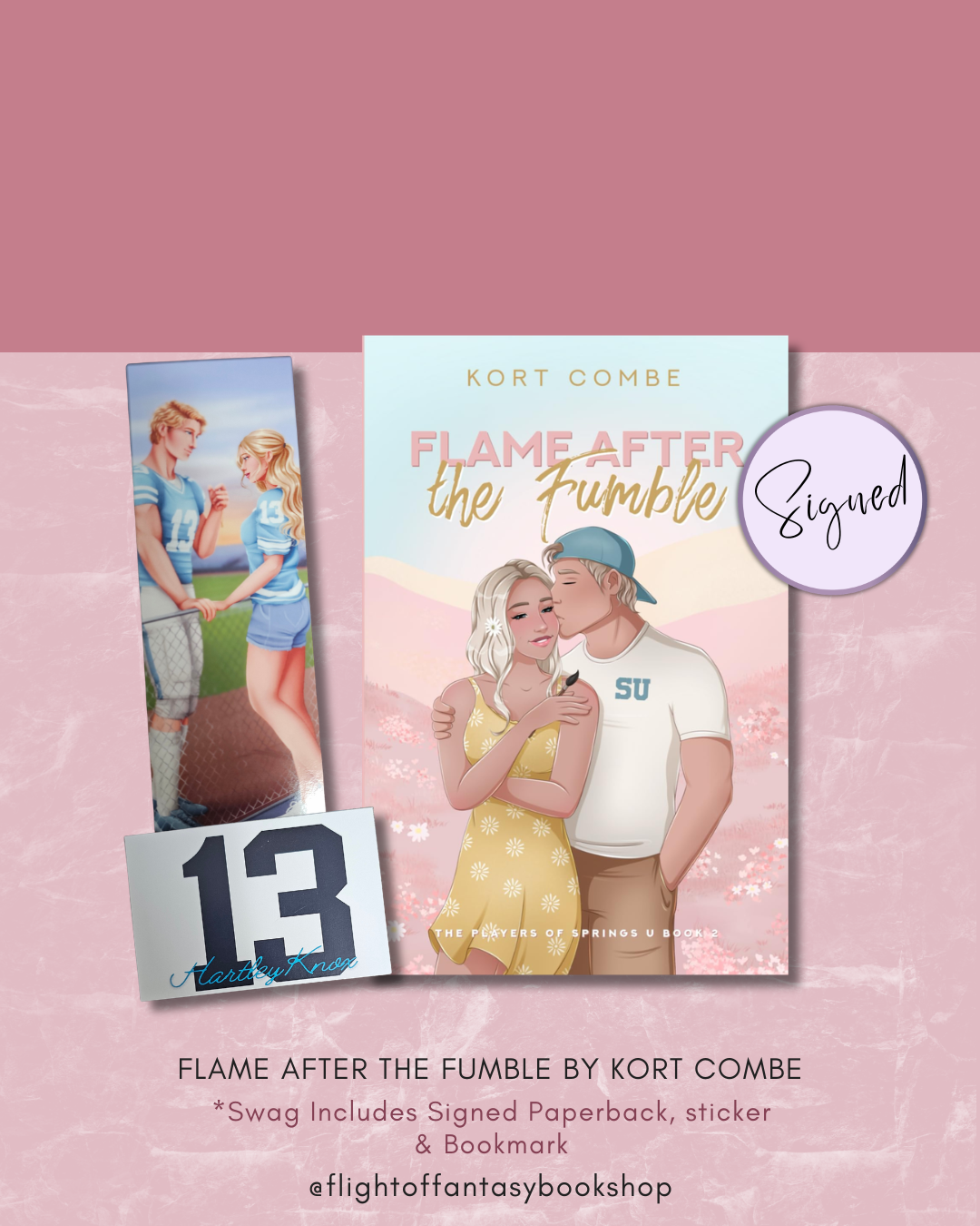 Flame After the Fumble - Paperback (Signed)