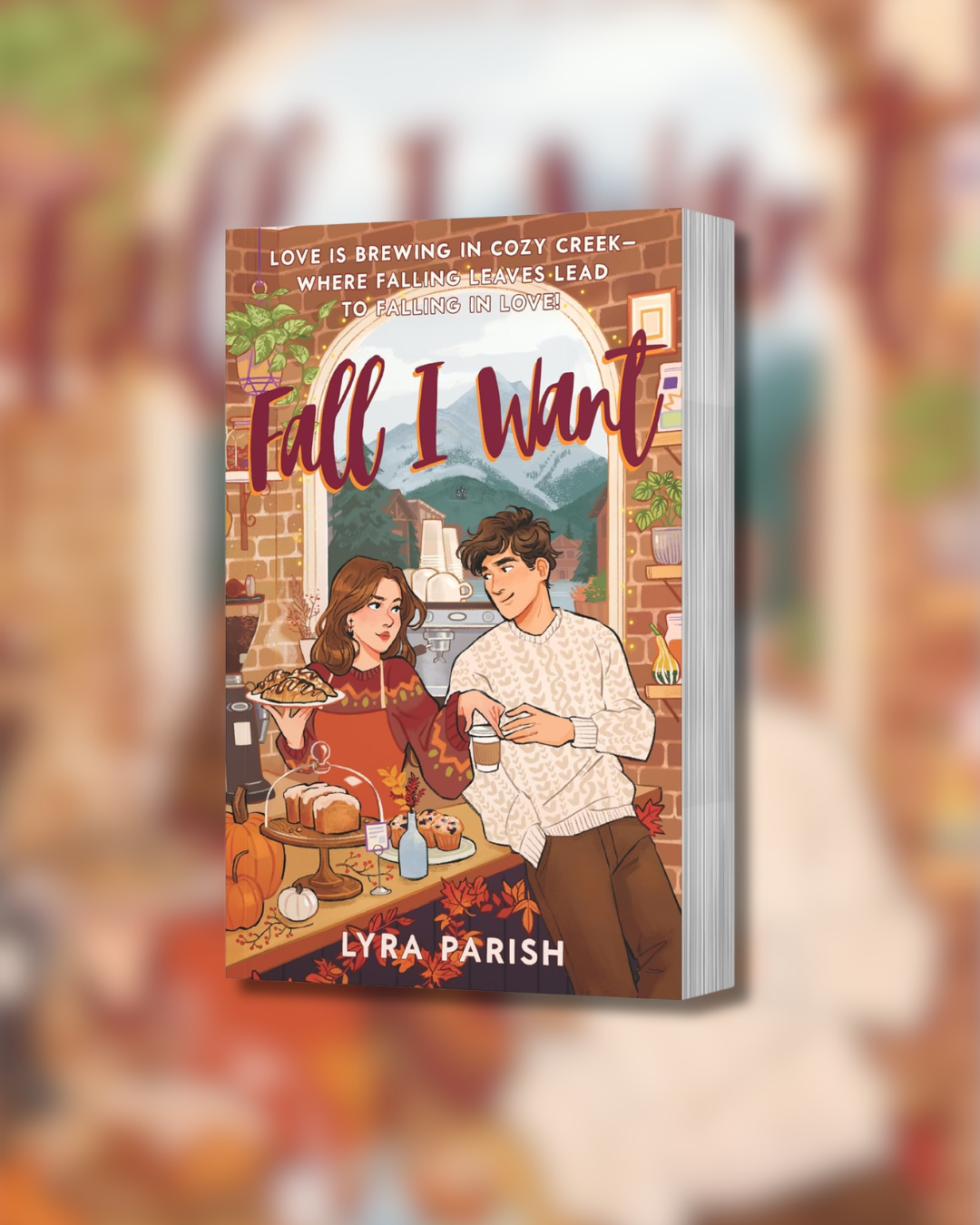 Fall I Want | Lyra Parish - Paperback