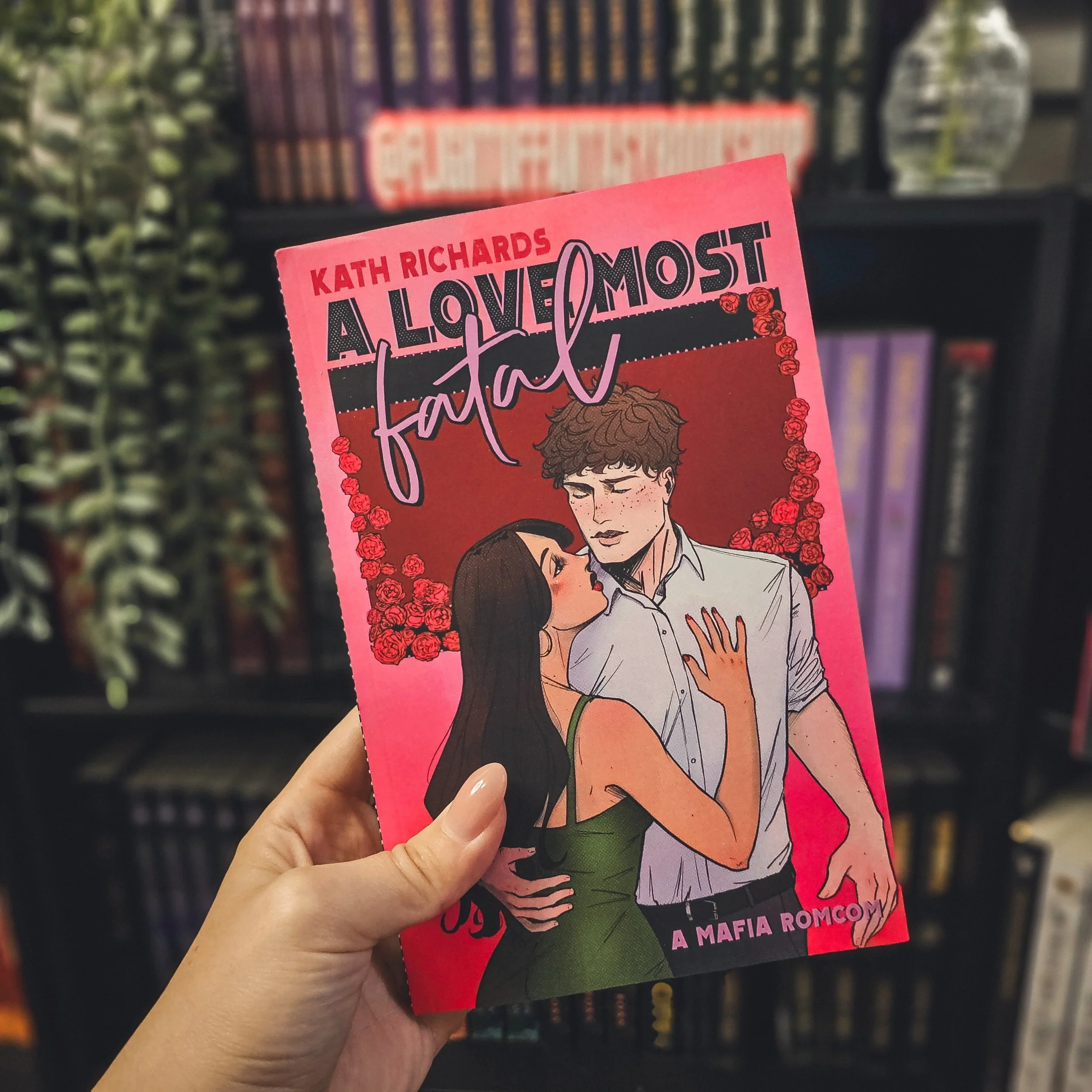 A Love Most Fatal | Kath Richards *INDIE BOOK SHOP SPECIAL EDITION - SIGNED Imperfect copy