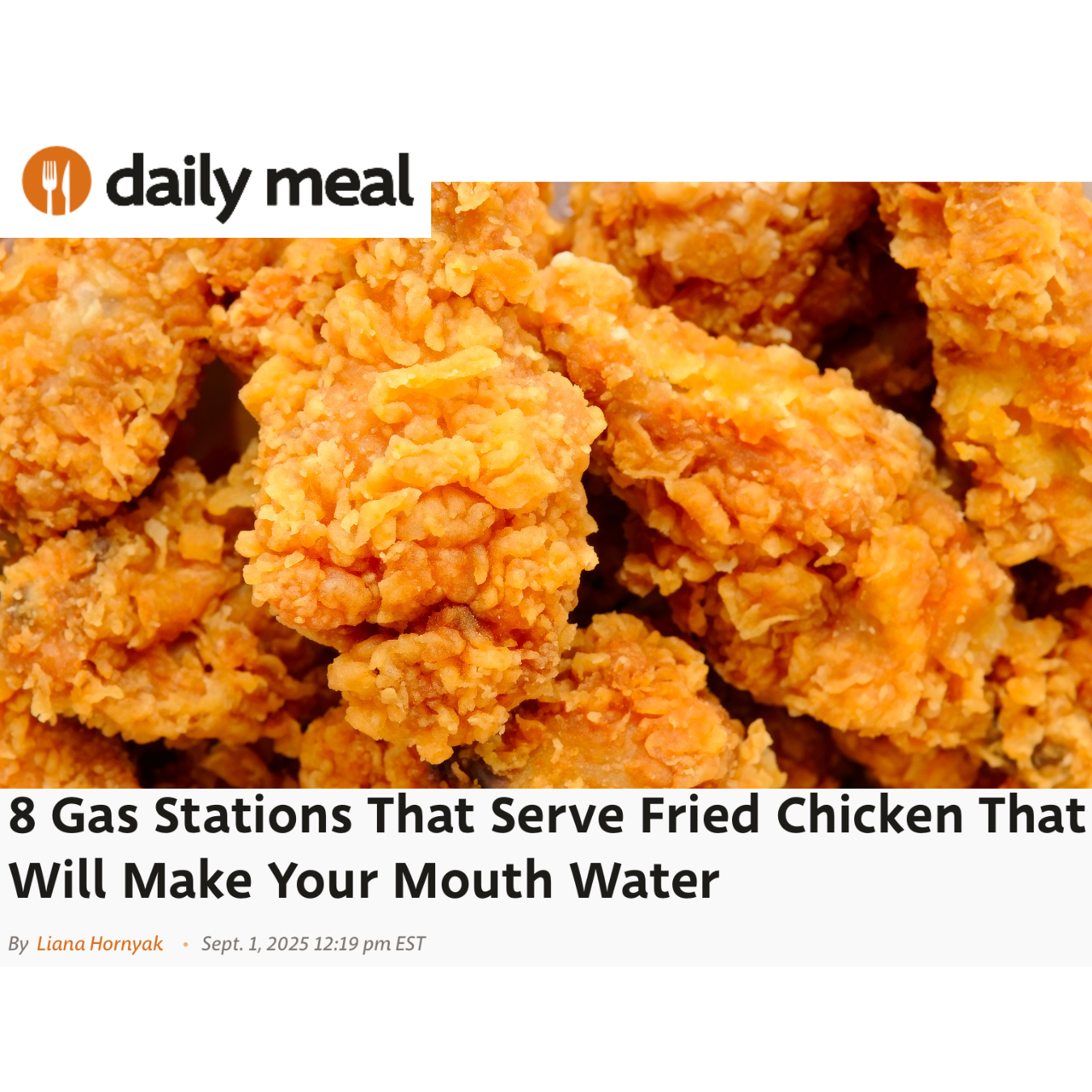"8 Gas Stations That Serve Fried Chicken That Will Make Your Mouth Water" editorial feature on the Daily Meal
