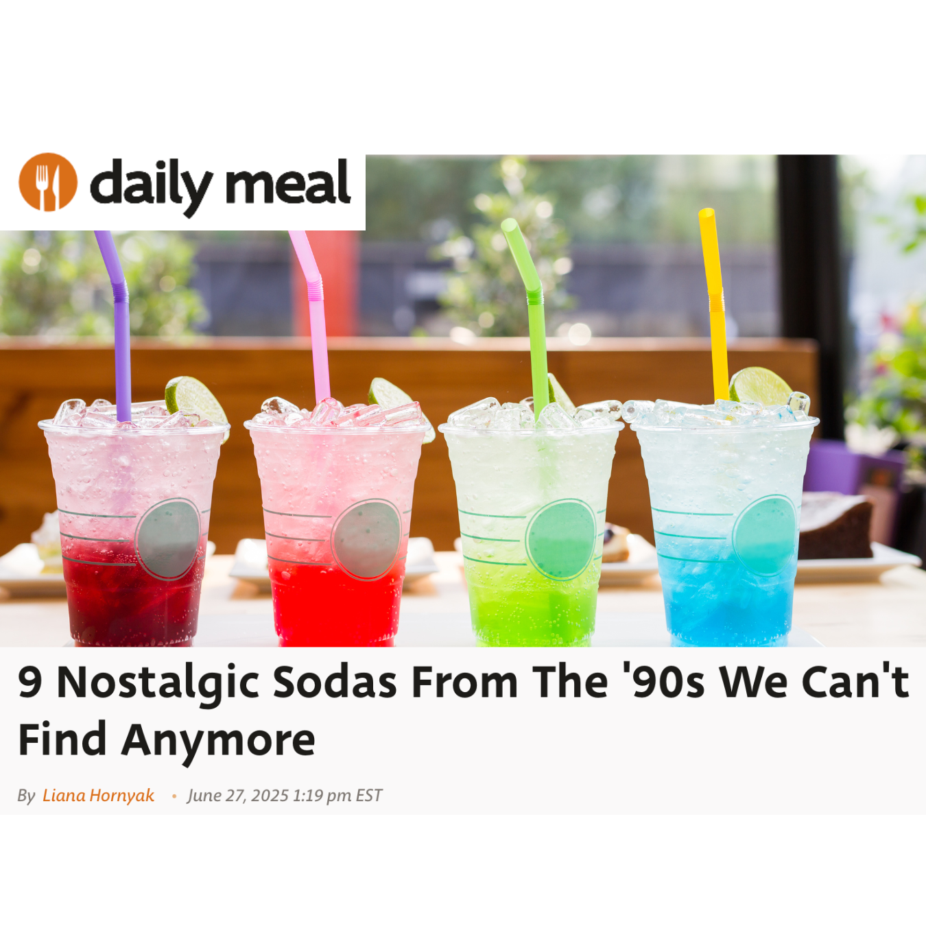 "9 Nostalgic Sodas From The '90s We Can't Find Anymore" editorial feature for the Daily Meal