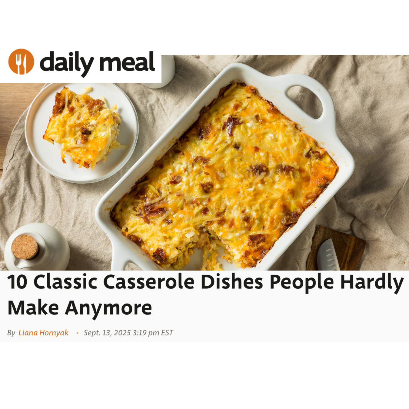 "10 Classic Casserole Dishes People Hardly Make Anymore" editorial feature for the Daily Meal