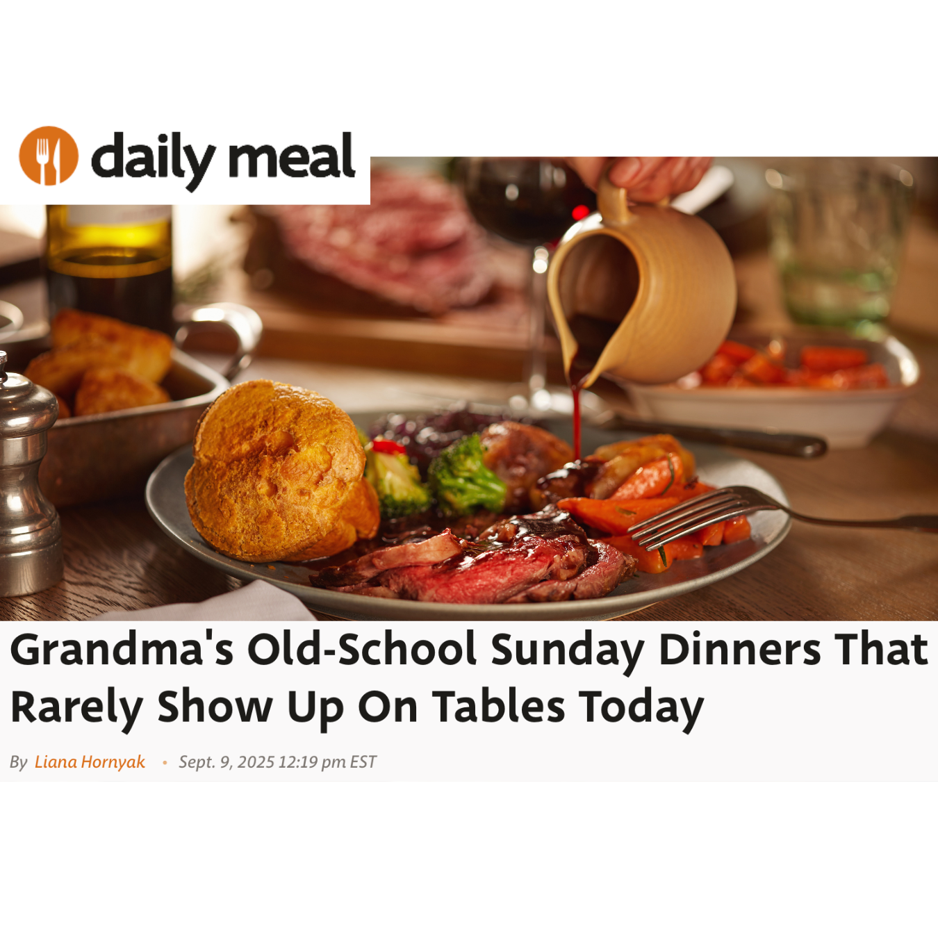 "Grandma's Old-School Sunday Dinners That Rarely Show Up On Tables Today" editorial feature for the Daily Meal