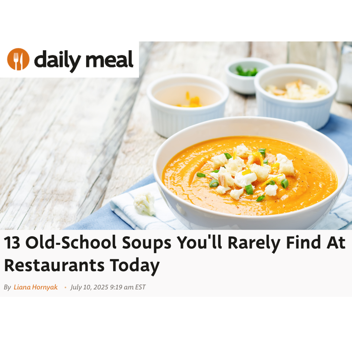 "13 Old-School Soups You'll Rarely Find At Restaurants Today" editorial feature for the Daily Meal