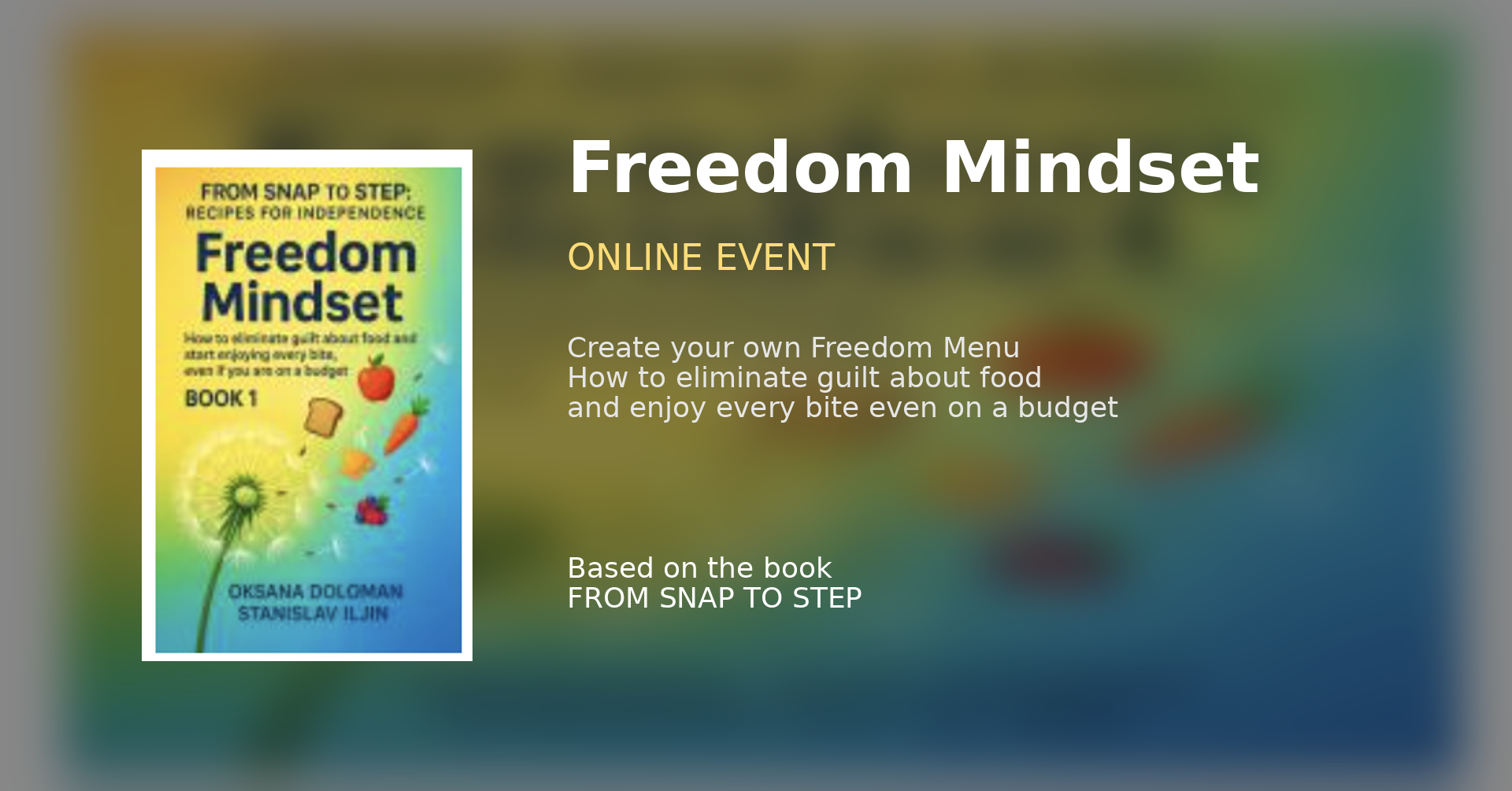 🍎 ONLINE EVENT 🧠 Freedom Mindset: how to change your attitude towards food and start living without guilt