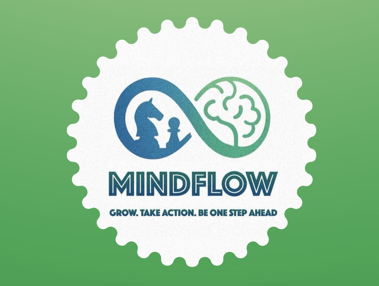 MINDFLOW: Grow! Take action! Be one step ahead! 