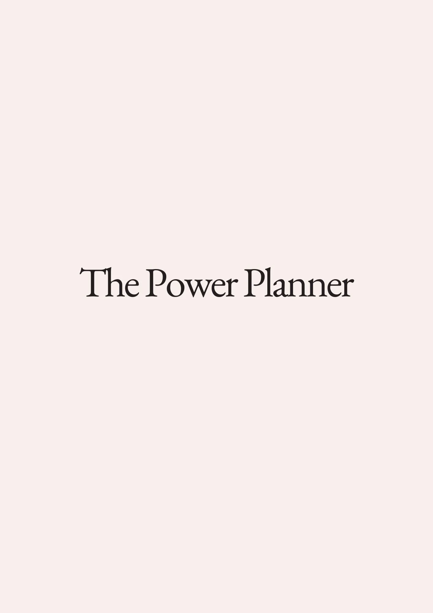 Cover of a planner titled 'The Power Planner' with a simple, minimalist beige background.