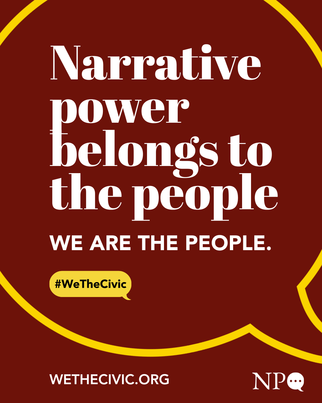 Narrative Power Belongs To The People - Yellow and Maroon.png