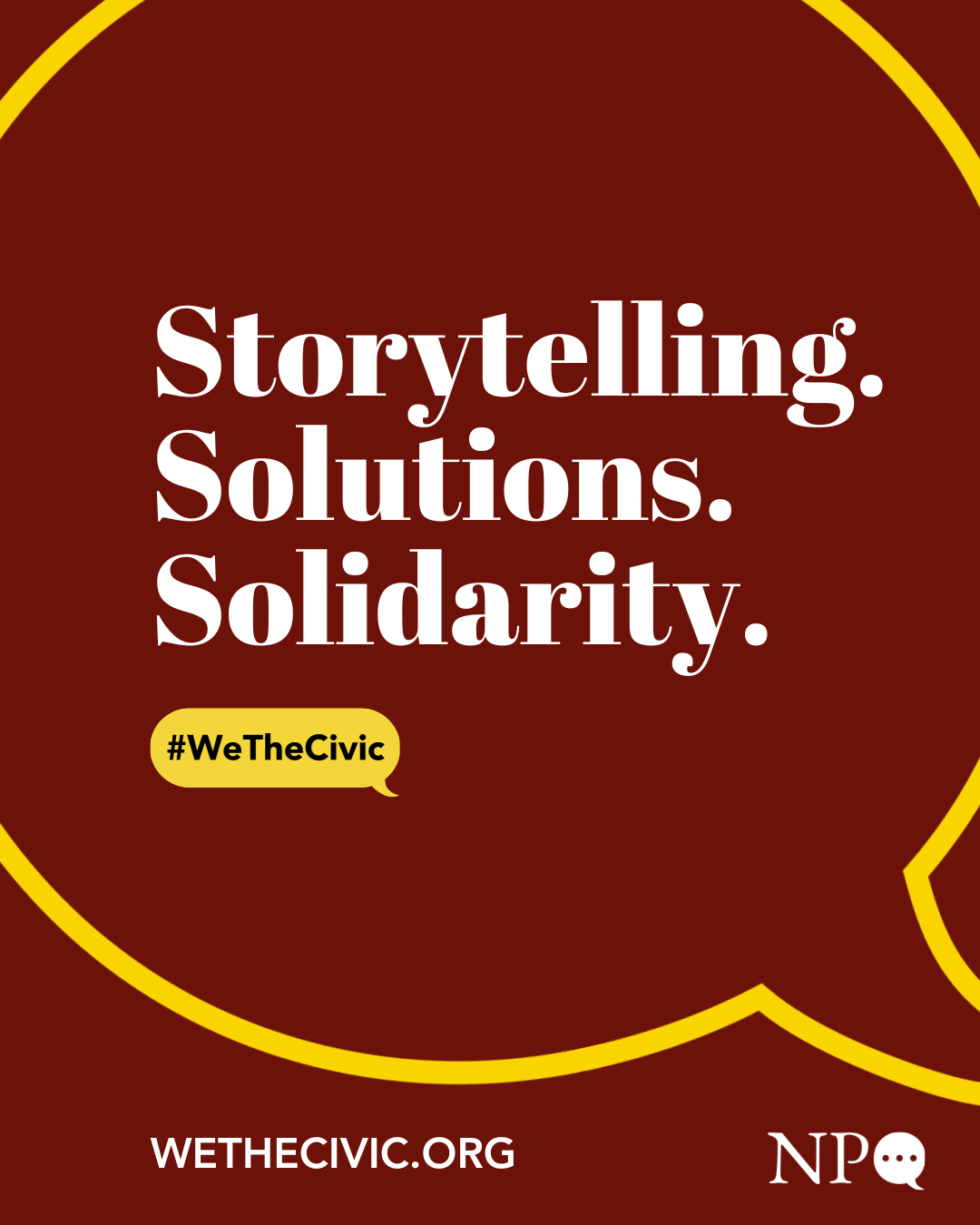 Storytelling. Solutions. Solidarity. Maroon.png