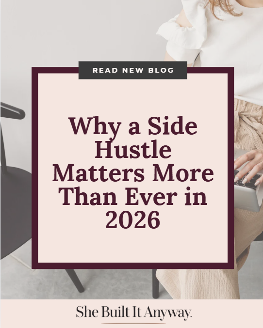 Why a Side Hustle Matters More Than Ever in 2026