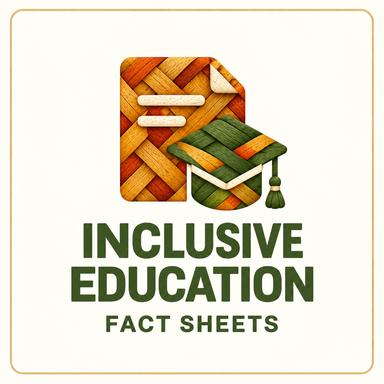 Inclusive Education Fact Sheets