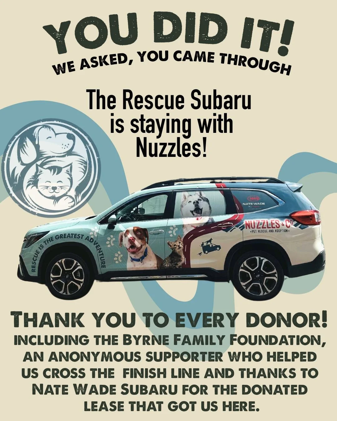 WE DID IT &mdash; the Rescue Subaru is staying with Nuzzles. 🚗🐾

Last week we asked our community to help us raise $25,000 to purchase our Nuzzles-branded Subaru Ascent as the lease ends&hellip; and today we&rsquo;re thrilled to share: we hit the g