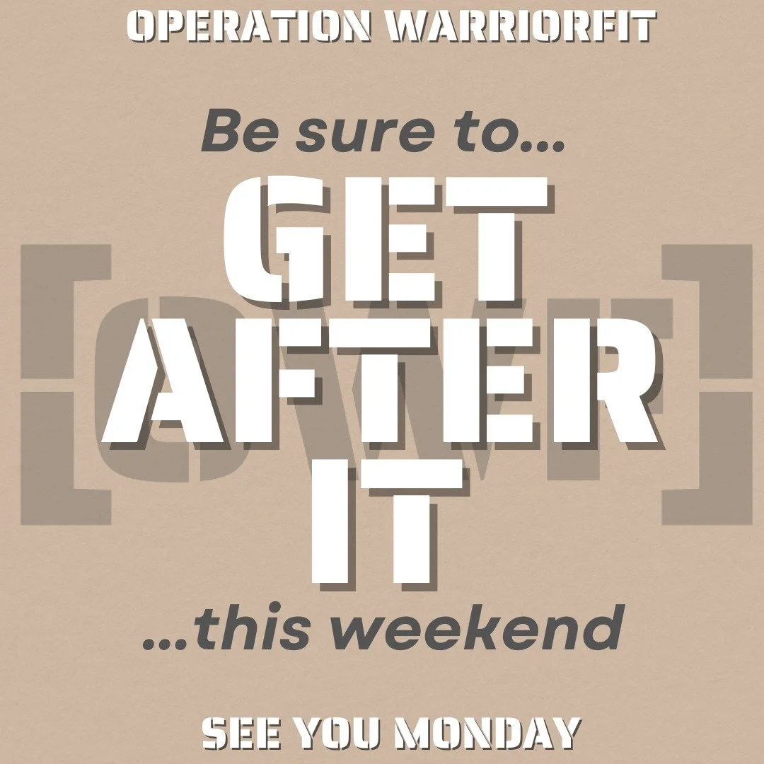 Its Friday... It's been a week; take the weekend and get after it, friends. We will see you on Monday! 
Stay tuned for more exciting announcements. 

____________
#getafterit #owf #veteranowned #veteran #veteranshelpingveterans #nonprofitorganization