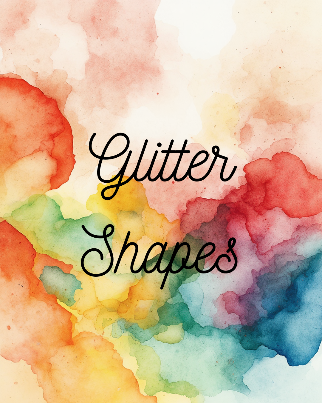 Glitter Shapes - Add On