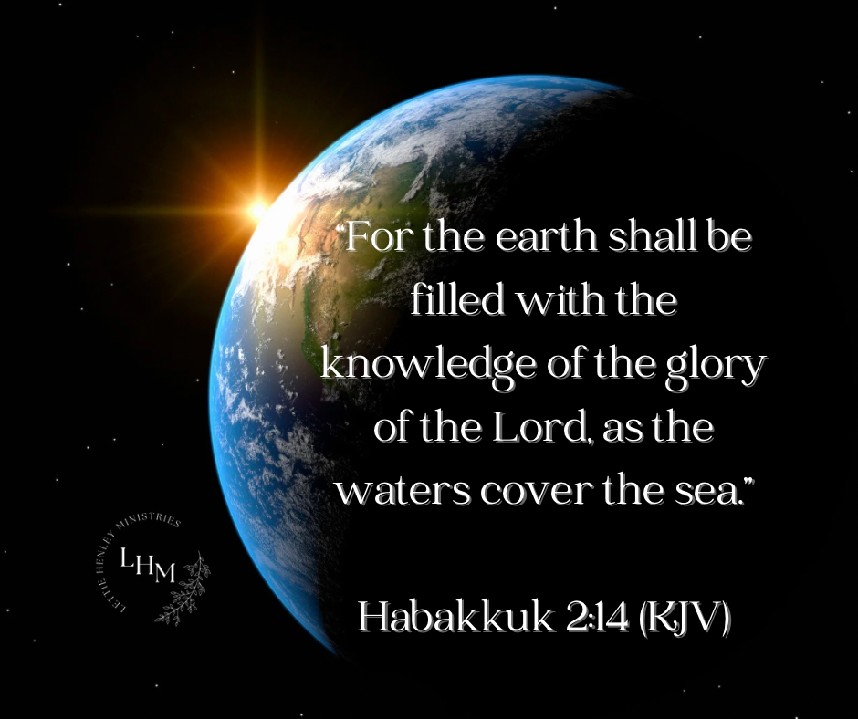 When Glory Fills the Earth