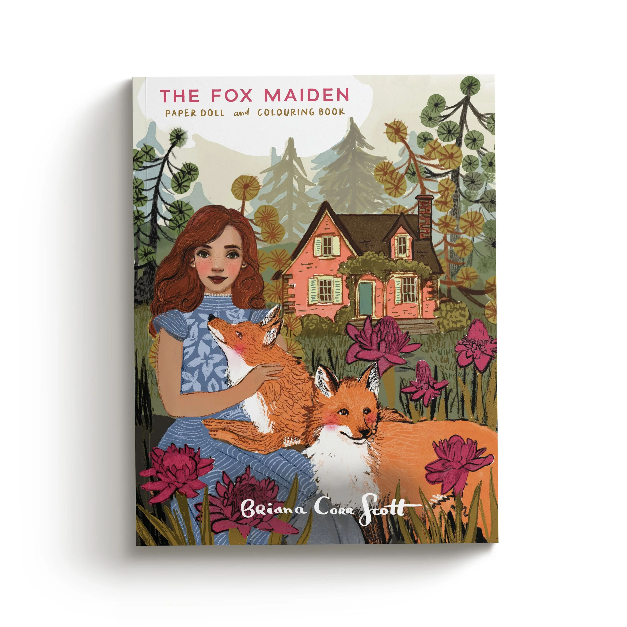 Interior pages and features of The Fox Maiden paper doll and colouring book by Briana Corr Scott, showing a red-haired paper doll, outfits, and colour-in cottage scenes.