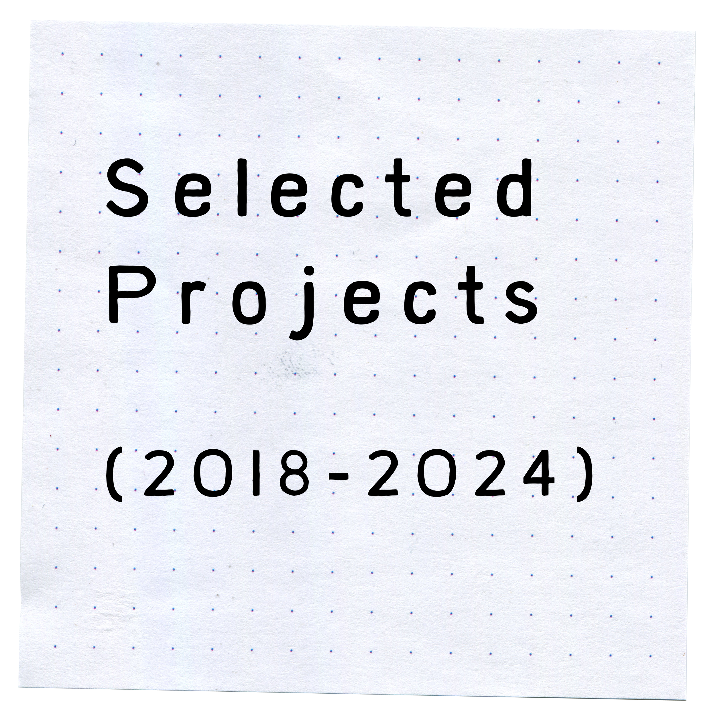 selected projects