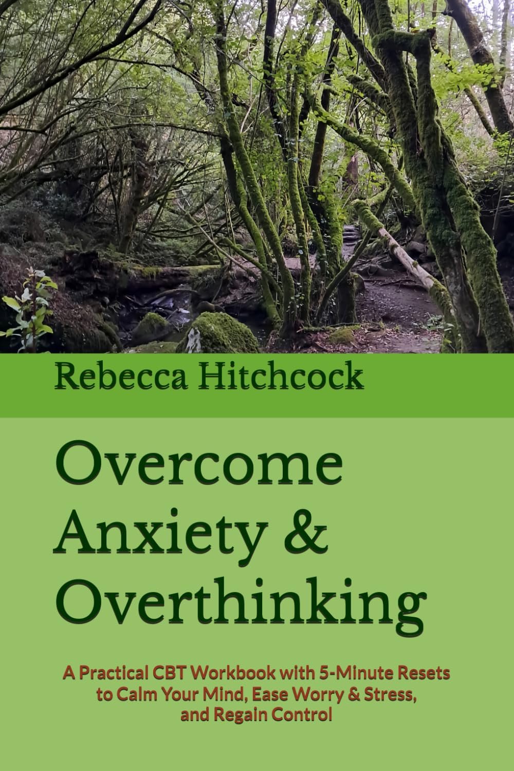 CBT workbook and audio toolkit for anxiety and overthinking by accredited CBT therapist Rebecca