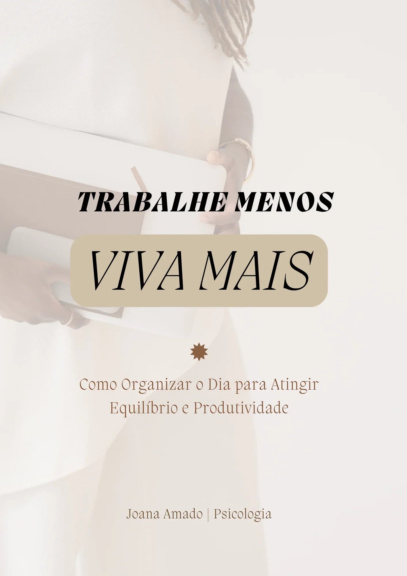 E-book Trabalhe Menos, Viva Mais