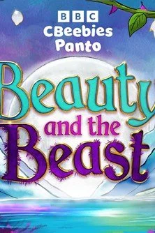 CBeebies Panto: Beauty and the Beast