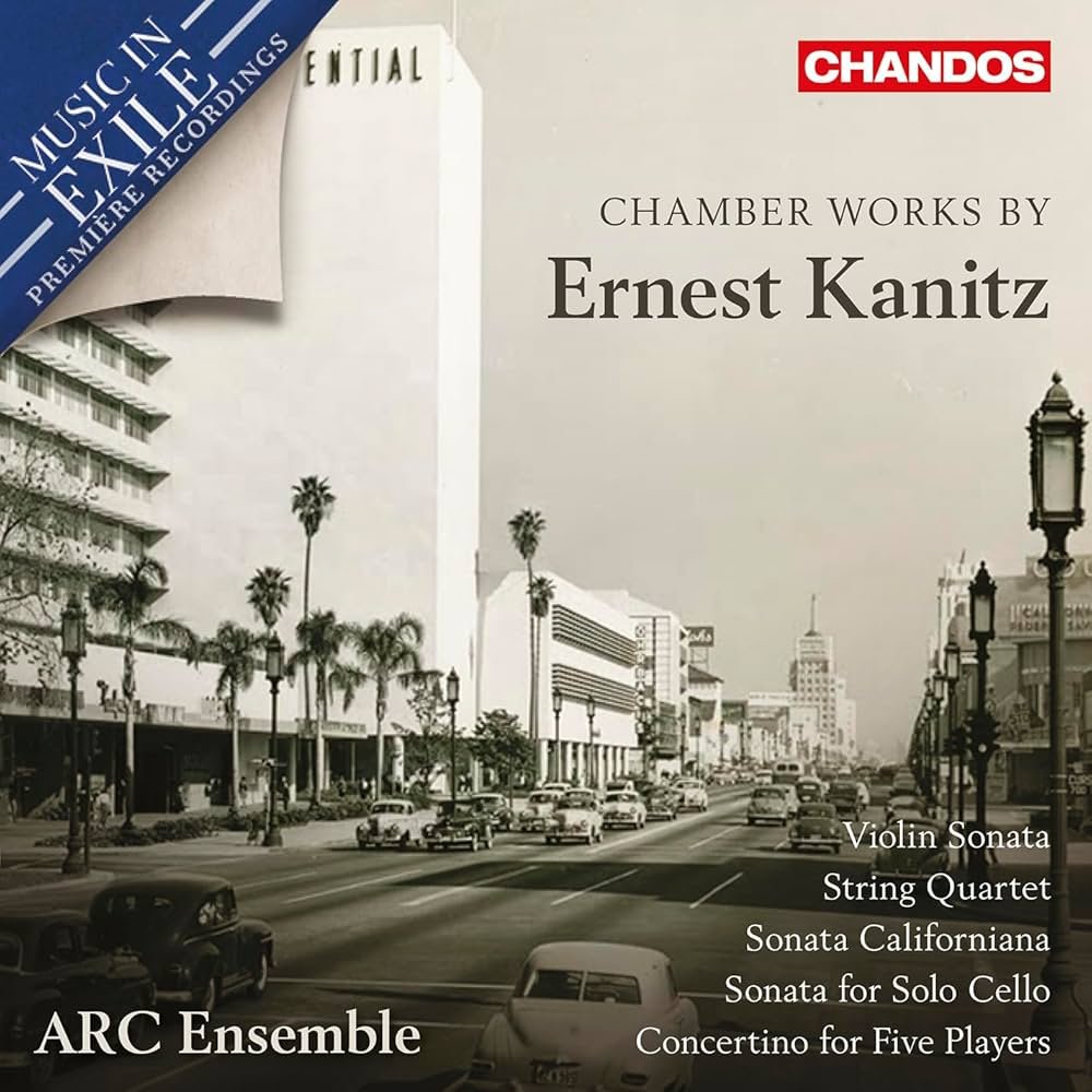 Chamber Works by Ernest Kanitz ARC Ensemble - Editing