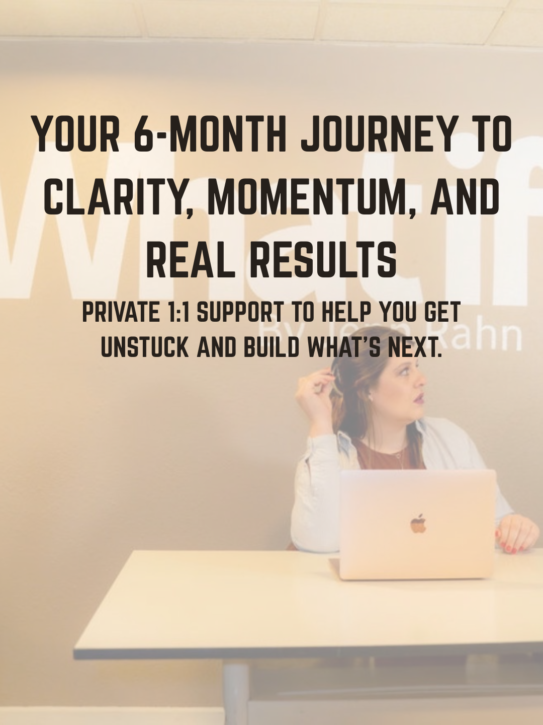 Your 6-Month Journey to Clarity, Momentum, and Real Results (1).png