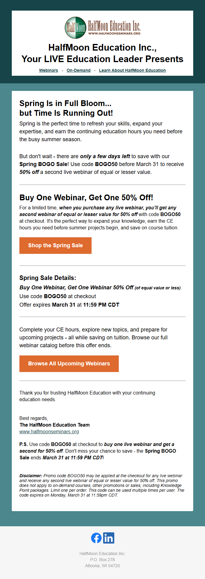 HalfMoon Education promotional email announcing the final days of the Spring Buy One Webinar, Get One 50% Off sale, including sale details and calls to browse upcoming webinars.