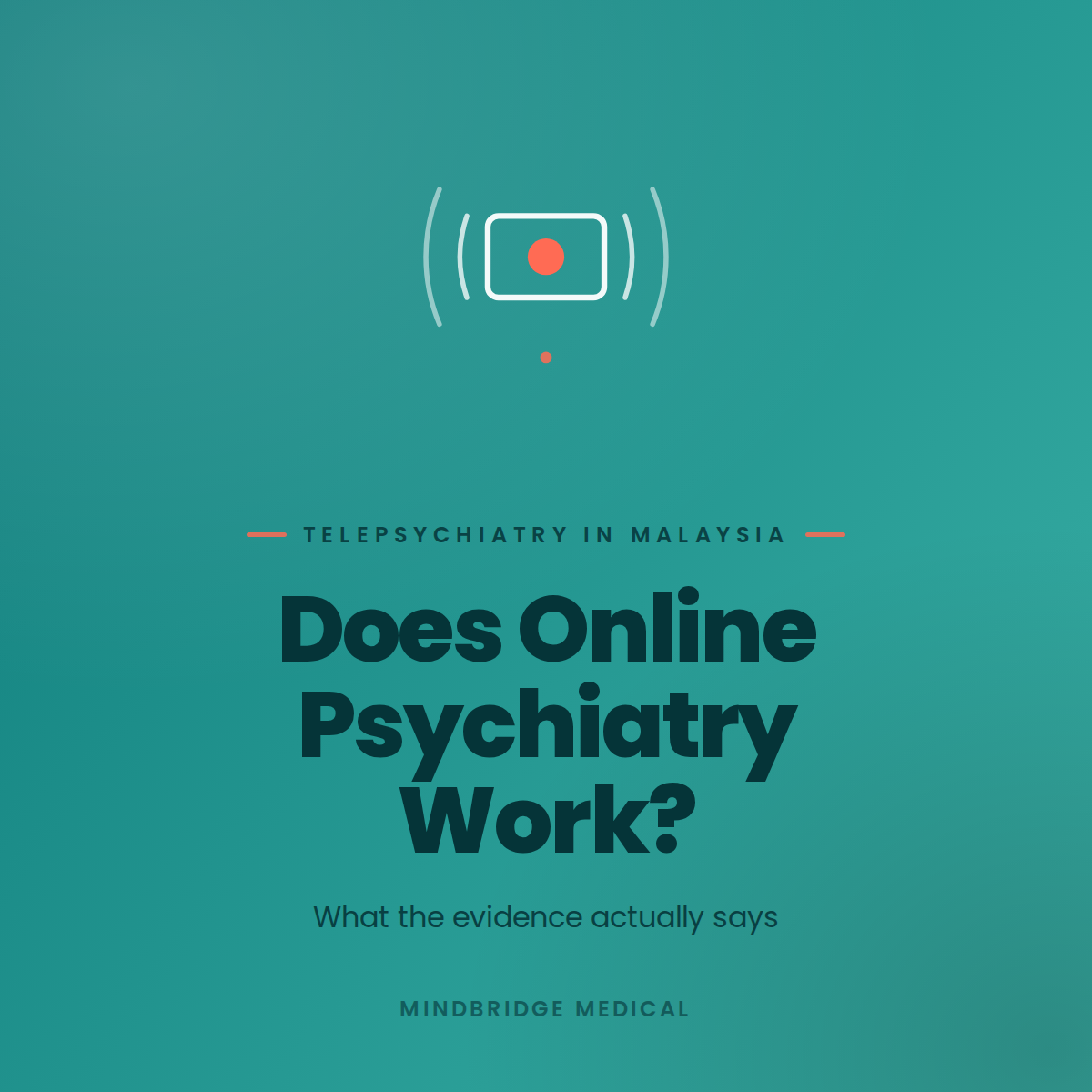 Is Online Psychiatry Any Good? Telepsychiatry in Malaysia, Explained