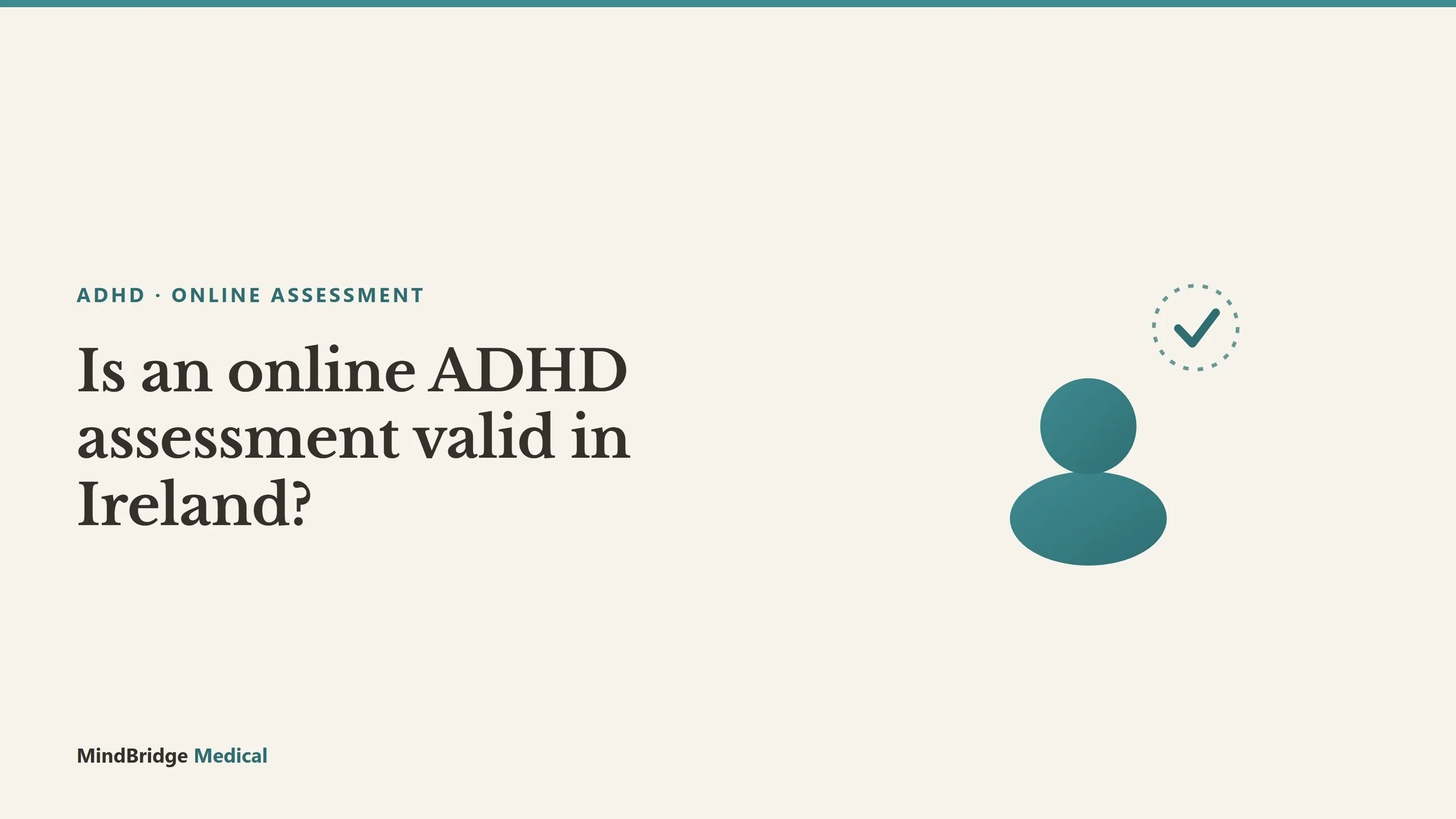 Is an Online ADHD Assessment Valid in Ireland?