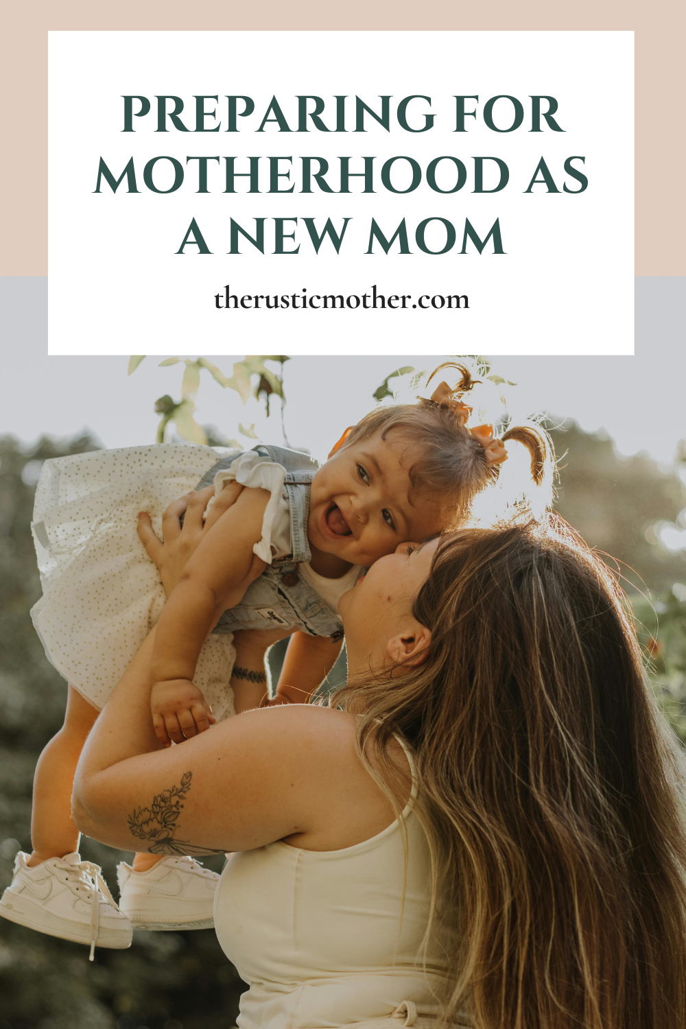 Preparing for Motherhood as a new mom