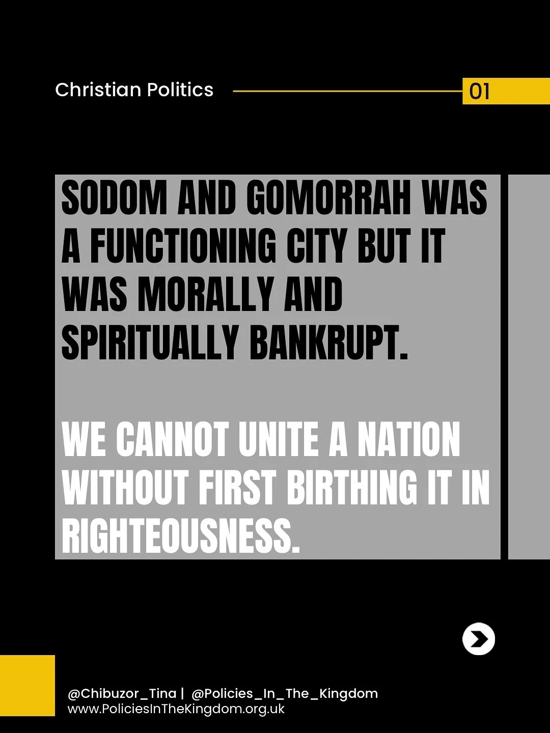 We are not just battling against  the government of the land, we&rsquo;re battling against the government of culture. 
We&rsquo;re battling for righteousness to infiltrate the culture of the land. 

&ldquo;Righteousness exalts a nation, But sin is a 