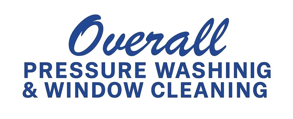 Overall- Pressure Washing and Window Cleaning 