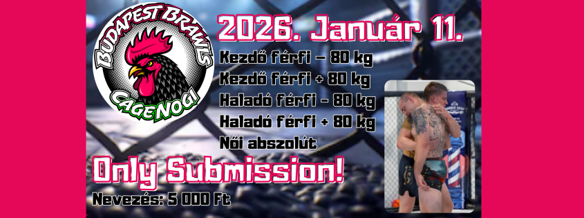 Budapest Brawls VI. (NoGi Only Submission)