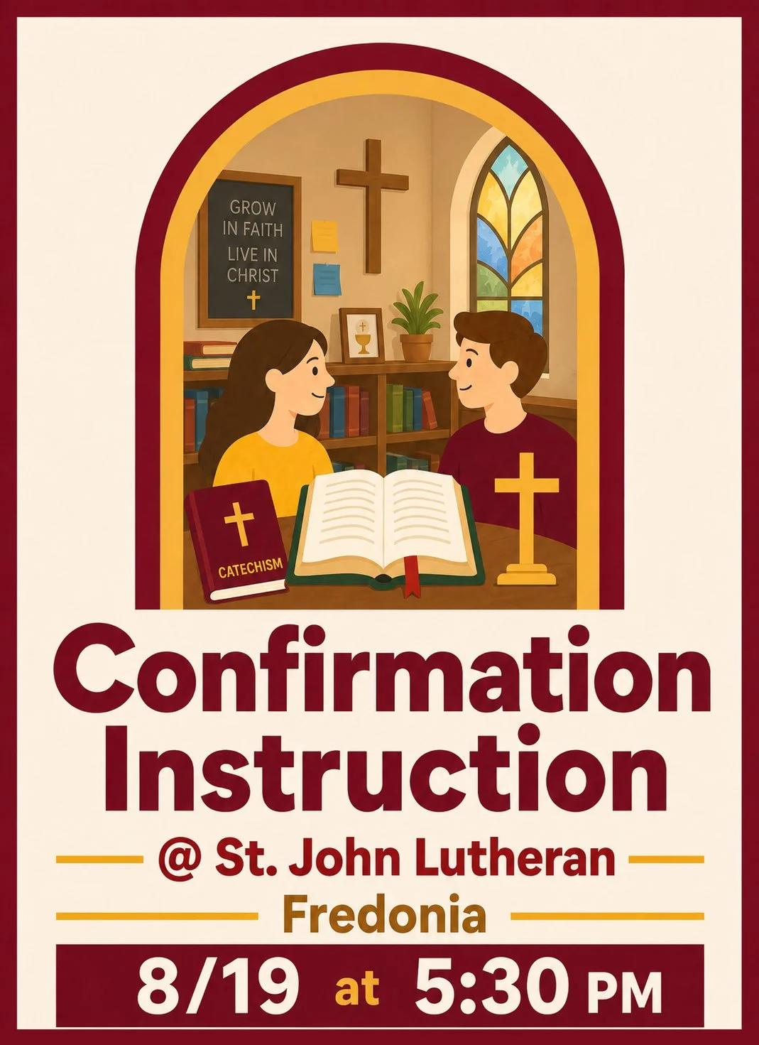 Flyer for a confirmation instruction event at St. John Lutheran in Fredonia, scheduled for August 19 at 5:30 PM. The flyer features an illustration of a woman and man sitting at a table with a Bible and a Bible study book, in a church setting with stained glass windows, a cross, and a chalkboard with faith messages.