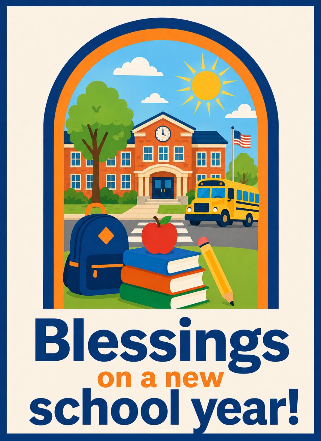 School building with a school bus, backpack, apples, books, and a pencil in the foreground, sunny sky with the sun and clouds, a tree and American flag, celebrating a new school year.