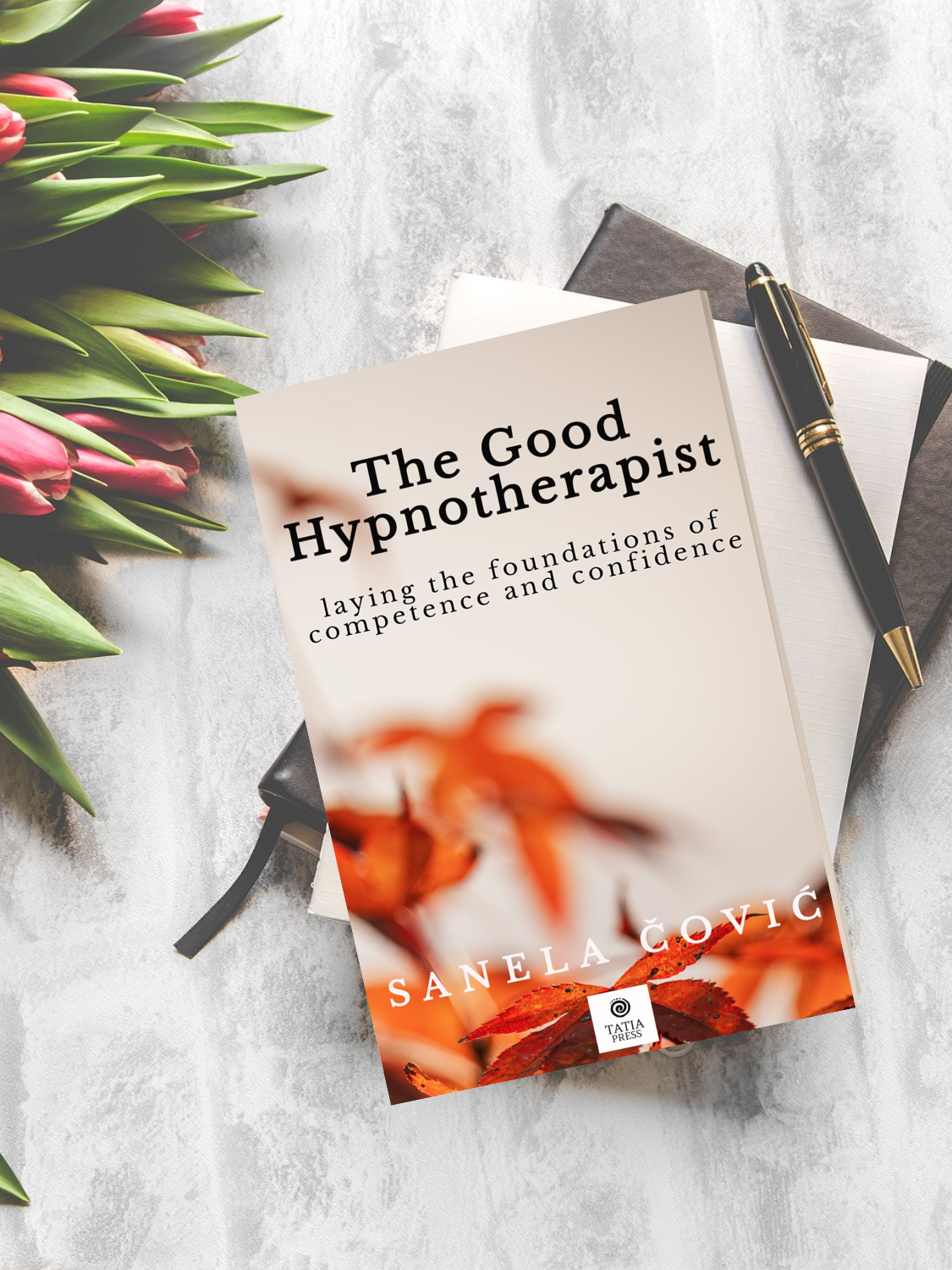 The Good Hypnotherapist — Signed with Dedication