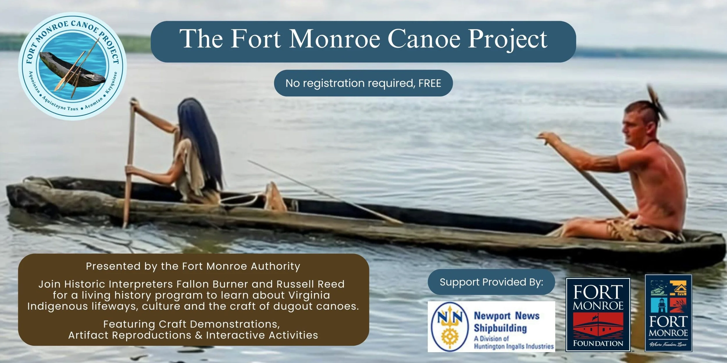 Supporting Living History at Fort Monroe: The Canoe Project 